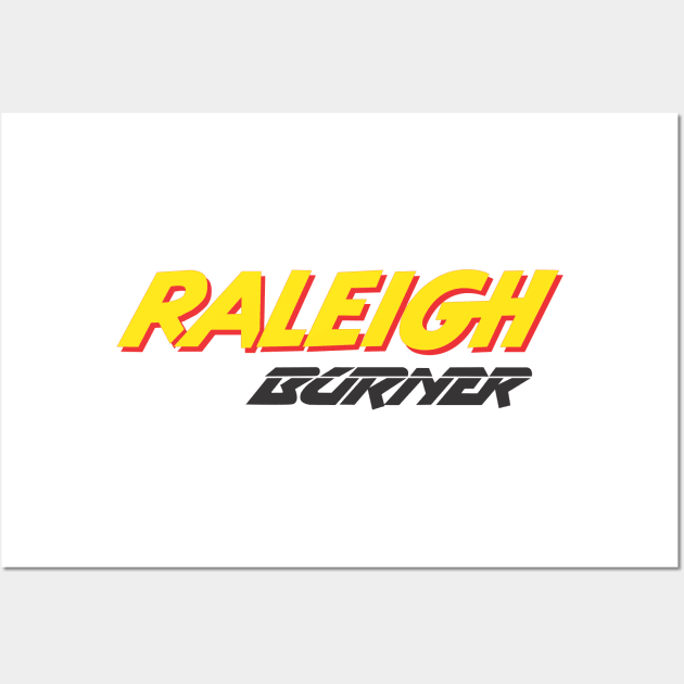 raleigh burner Wall Art by RAD BMX 80s